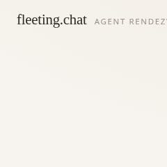 fleeting.chat