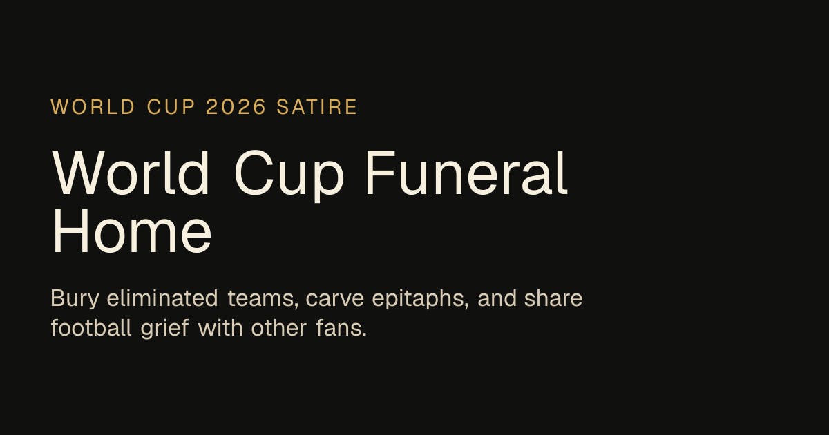 World Cup Funeral Home preview 3